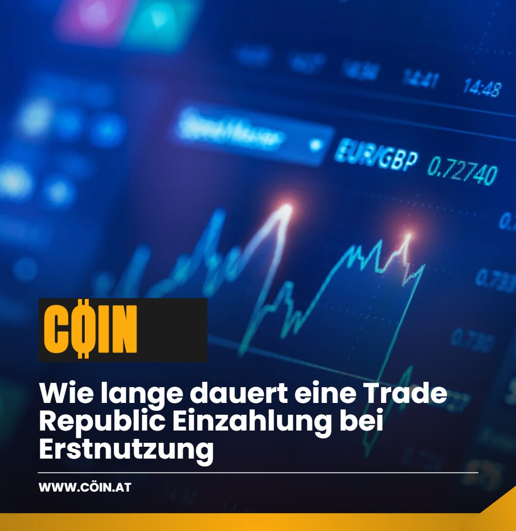 Wie lange dauert eine Trade Republic Einzahlung bei Erstnutzung Wie lange dauert eine Trade Republic Einzahlung bei Erstnutzung