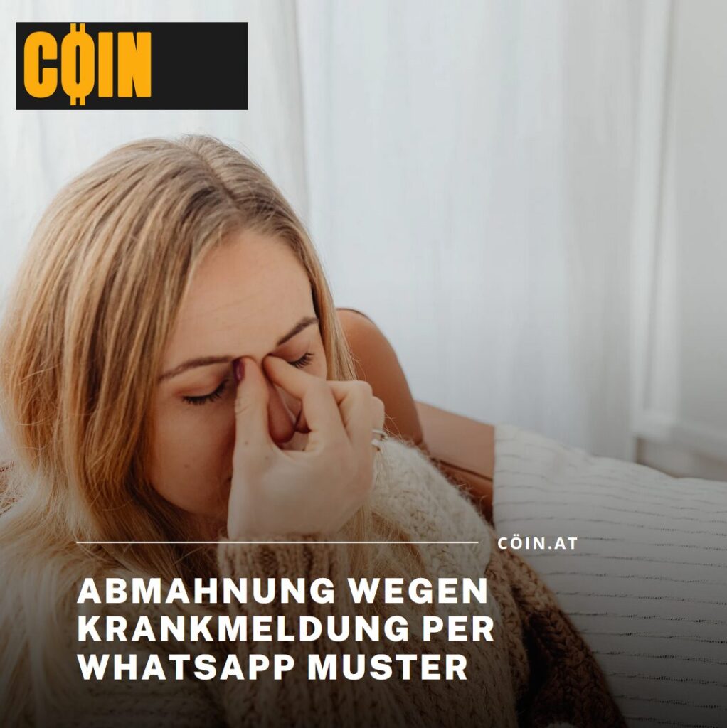 Abmahnung wegen Krankmeldung per WhatsApp Muster Abmahnung wegen Krankmeldung per WhatsApp Muster