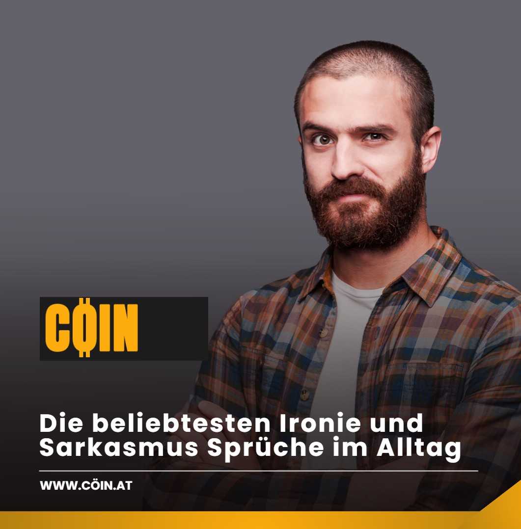 Die beliebtesten Ironie und Sarkasmus Sprüche im Alltag Die beliebtesten Ironie und Sarkasmus Sprüche im Alltag