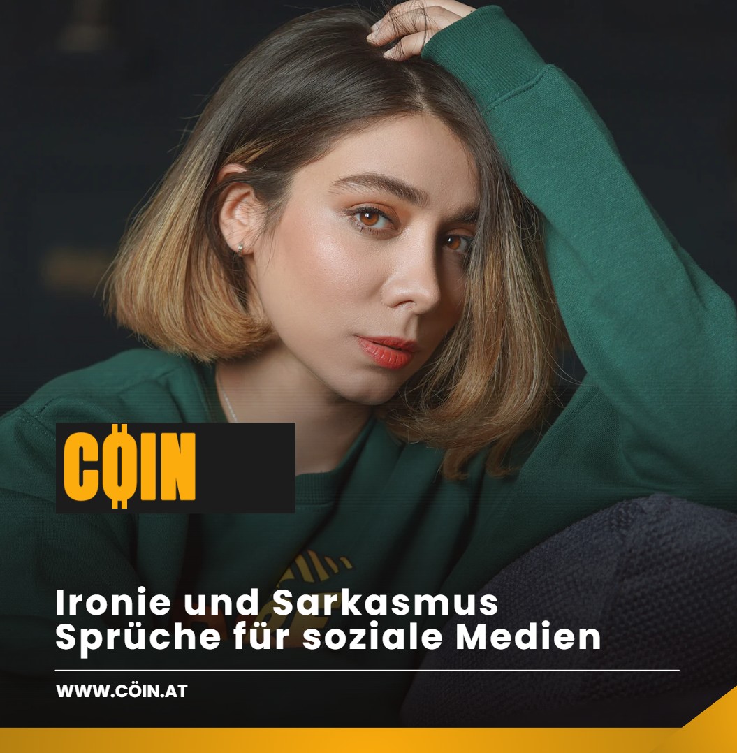 Ironie und Sarkasmus Sprüche für soziale Medien Ironie und Sarkasmus Sprüche für soziale Medien