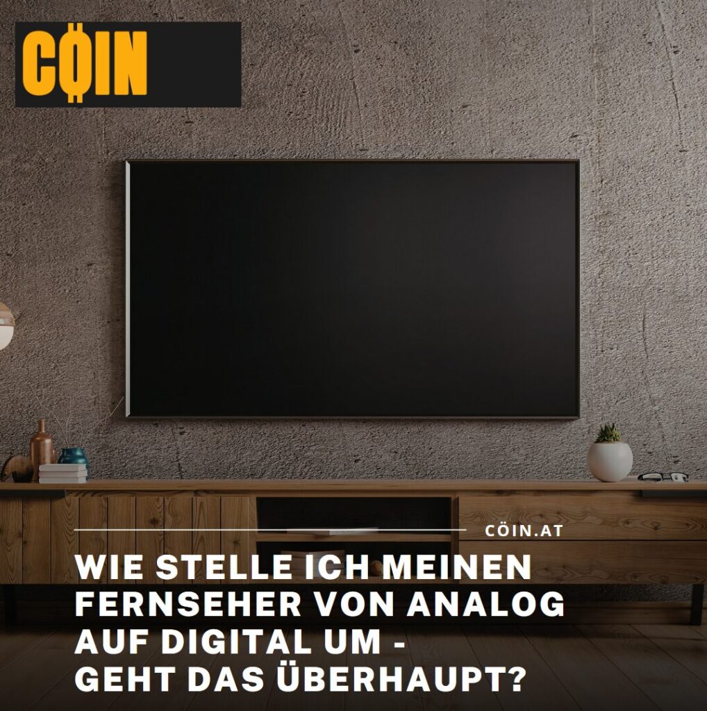 Wie stelle ich meinen Fernseher von analog auf digital um - geht das überhaupt? Wie stelle ich meinen Fernseher von analog auf digital um - geht das überhaupt?