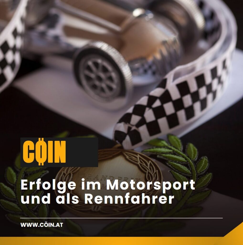 Erfolge im Motorsport und als Rennfahrer Erfolge im Motorsport und als Rennfahrer